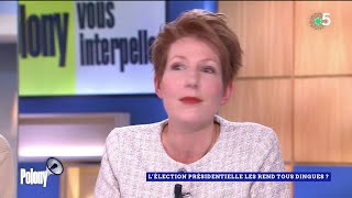 L’élection présidentielle les rend tous dingues ?  - Polony vous interpelle - C l’hebdo