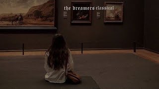 you are the main character alone in the museum (classical music) | dark academia |