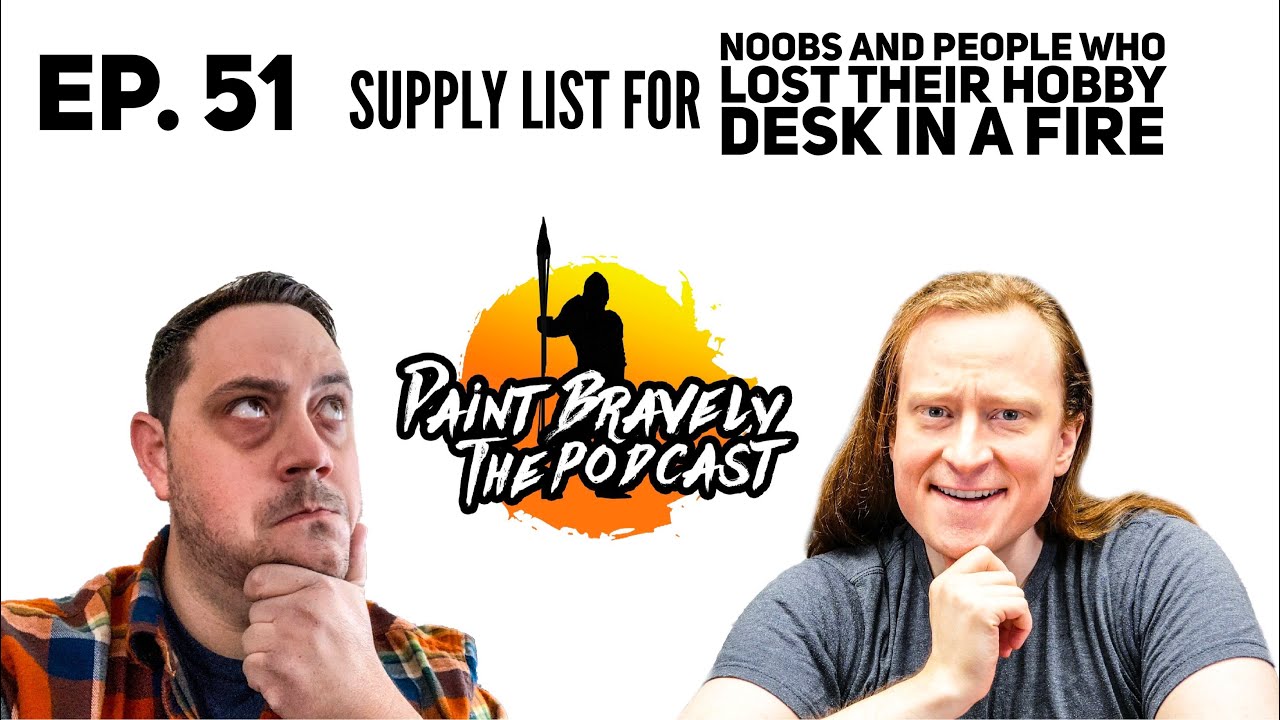 Supply List for Noobs and People Who Lost Their Hobby Desk in a Fire