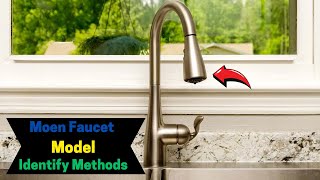 How to identify Your Moen Faucet Model || Discover the secrets Tips ||