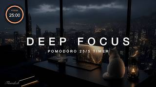 Deep Work Music — Pomodoro 25/5 Timer for Coding, Studying & Deep Focus