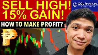 COL FINANCIAL BEGINNER’S GUIDE: MAXIMIZE YOUR PROFIT IN PHILIPPINE STOCK MARKET! BUY LOW SELL HIGH!