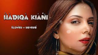 Hadiqa Kiani | Manne Di Mauj 1996 slowed reverb | Pashto song