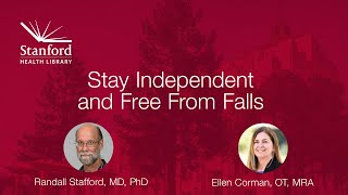 Stay Independent and Free from Falls