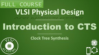 PD Lec 49 - Introduction to CTS | Clock Tree Synthesis | VLSI | Physical Design