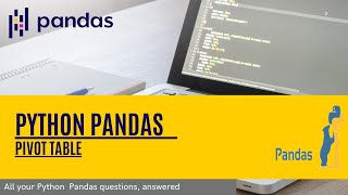 Python pandas tutorial for beginners Full Course 10 - Pivot table | Data science | Machine learning