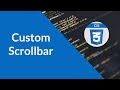 How to Customize Scrollbar | CSS3 |