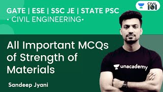 All Important MCQs of Strength of Materials | ESE | GATE | SSC JE | State AE-JE | Sandeep Jyani
