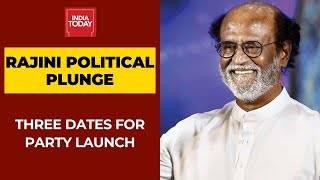 Rajinikanth's Political Party: Three Dates In January Finalised For Launch