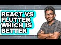 React vs Flutter: Which Is Better - 2025 Comparison