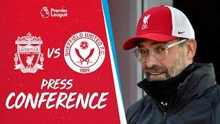 Jürgen Klopp's pre-match press conference | Sheffield United