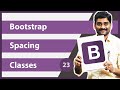 Bootstrap Spacing Classes - Bootstrap Tutorial 23