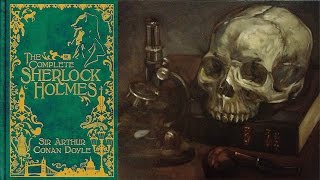 The Sign of the Four [Full Audobook] by Sir Arthur Conan Doyle