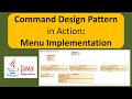 Command Design Pattern in Action: Menu Implementation