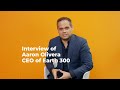 Interview with Aaron Olivera, a Singapore-based maritime entrepreneur and CEO of Earth 300