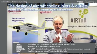 Masterclass from Piet Lammertse: The design of aircraft cooling inlets & outlets