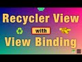 RecyclerView with ViewBinding (replaces findViewById)