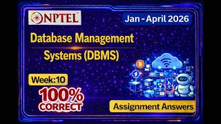 NPTEL Introduction to Database Systems Week 10 Assignment 10 answers (100 % Correct)