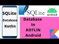 SQLite Database Kotlin Android | Insert, Select, Update, Delete and display in RecyclerView -Part 2