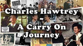 Charles Hawtrey - A Carry On Journey - a personal look at Charlie's films.