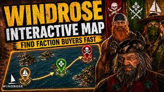 How to Setup the Windrose Interactive Map (Find Factions FAST)