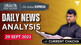 Daily News Analysis | 29 Sept 2023 | The Hindu & Indian Express | UPSC Current Affairs