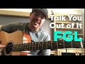 Talk You Out of It | Florida Georgia Line | Beginner Guitar Lesson
