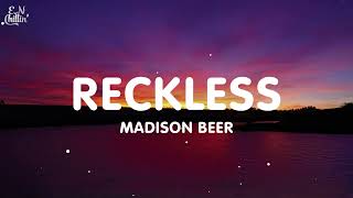 Madison Beer Reckless Lyrics