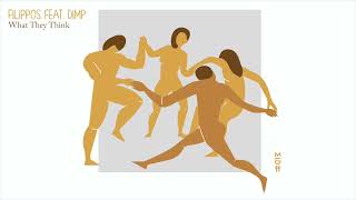 Filippos Feat. Dimp - What They Think (MIDH 037)