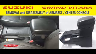 ARMREST CENTER CONSOLE  Removal and Disassembly / Suzuki Grand Vitara Center Console Replacement