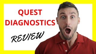 Quest Diagnostics Review Pros And Cons