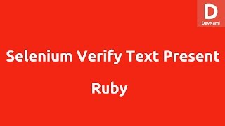 Selenium Ruby Webdriver Verify Text Present
