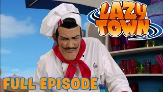 Lazy Town | Chef Rottenfood |  Episode