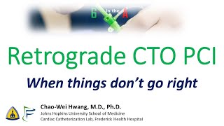 Retrograde CTO PCI when things don't go right