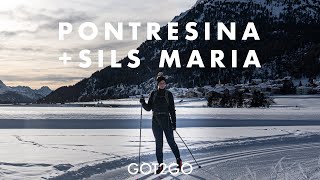 PONTRESINA & SILS MARIA: From the crosscountry skiing capital to the lakes of ENGADIN VALLEY