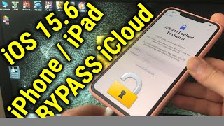 iCloud Unlock Locked To Owner iPhone IOS 15 6 1 Bypass