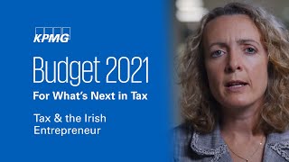 Budget 2021 - Tax & Irish entrepreneurs