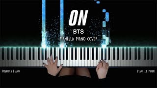 BTS (방탄소년단) - ON | Piano Cover by Pianella Piano