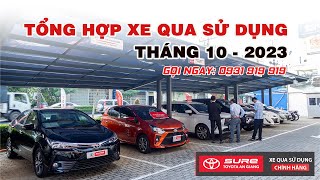 TỔNG HỢP XE QUA SỬ DỤNG TẠI TSURE AN GIANG - T10/2023 | Hotline 0931 919 919