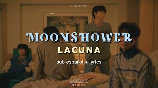 Moonshower (서서히 다가오는 저 달을 품에 안고) ; Lacuna [sub español + lyrics]