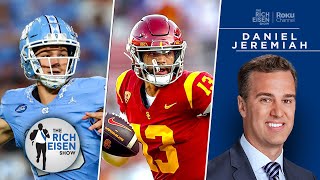 NFL Network’s Daniel Jeremiah on Which Teams Should Trade Up to Draft a QB | The Rich Eisen Show