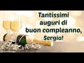 Auguri di Buon Compleanno Sergio