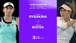 Elena Rybakina vs. Cristina Bucsa | 2024 Abu Dhabi Quarterfinal | WTA Match Highlights