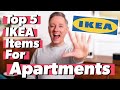 Best IKEA Products for Apartments | Top 5 IKEA Items for Small Spaces