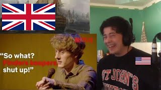American Reacts James Acaster On The Absurdity Of The British Empire