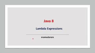 Java 8 Lambda Expressions