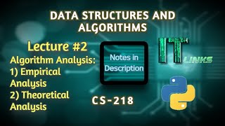 Data Structures and Algorithms | Lecture # 2 | Python | Algorithm Analysis | CS-218