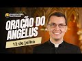 Oração do Angelus com Padre Alex Nogueira | 12 de Julho | Passos para Santidade