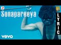 Maryan - Sonapareeya Tamil Lyric | A.R. Rahman | Dhanush