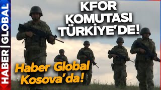 KFOR'un Komutası Türkiye'de! Haber Global Kosova'da Tümgeneral Özkan Ulutaş'la Görüştü!